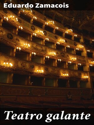 cover image of Teatro galante
